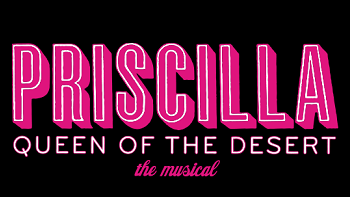 Priscilla Queen of the Desert - The Musical
