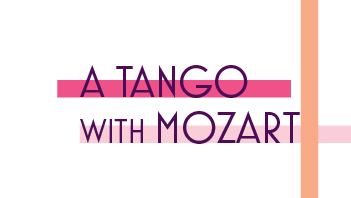 A Tango with Mozart