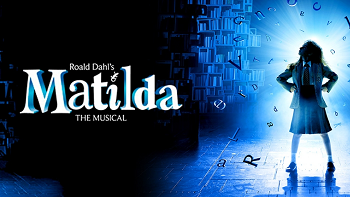 Roald Dahl's Matilda The Musical 2019