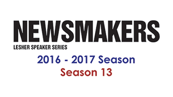 2016-2017 Newsmakers Lesher Speaker Series