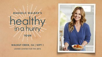 Danielle Walker's Healthy in a Hurry Tour