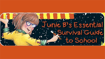 Junie B's Essential Survival Guide to School