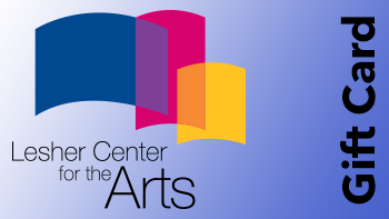 Lesher Center for the Arts Gift Card